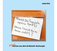 Joab Nist Olive Neue Notizen aus dem Großstadt-Dschungel: Volume 2 (Note (Relié)