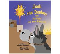 Joab The Donkey And The Night The Star Stood Still