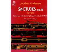 Joachim andersen: 24 etudes op.15 for flute