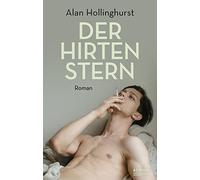 Joachim Bartholomae Alan Hollinghurst Der Hirtenstern (Relié)