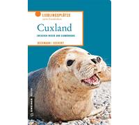 Joachim Beckman Cuxland: Zwischen Weser und Elbmündung (Lieblingsplätze (Poche)