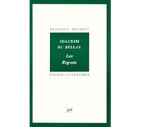 Joachim du Bellay, "Les Regrets"