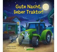 Joachim Krause Gute Nacht, lieber Traktor: Pappbilderbuch zu (Libro de cartón)