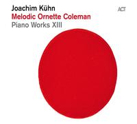 Joachim Kuhn - Melodic Ornette Coleman