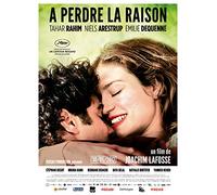 Joachim Lafosse - A Perdre la Raison (F)