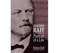 Joachim Raff Portrait of a Life - Helene Raff - Lulu Press Inc. - Livre en Anglais Helene RaffHelene Raff (Auteur)