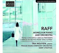 Joachim Raff Works For Piano & Orchestra