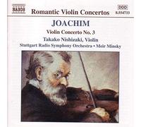 Joachim – Concerto pour violon n°3, Hamlet, In Memoriam von Kleist – NAXOS
