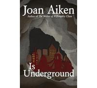 Joan Aiken Is Underground (Poche) Wolves Chronicles