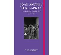 JOAN ANDREU PUIG FARRAN: La dècada convulsa (1929-1936)