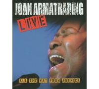 Joan Armatrading Live: All The Way from America