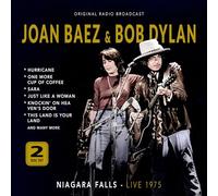 Joan Baez and Bob Dylan - Joan Baez and Bob Dylan-Niagara Falls-Live 1975 (Original Radio Broadcast)