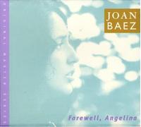 JOAN BAEZ - Farewell Angelina