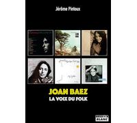 Joan Baez: La voix du folk