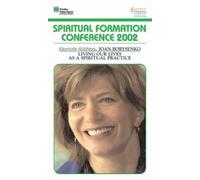 Joan Boresnko - Vivre nos vies comme pratique spirituelle [VHS]