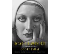 Joan Crawford A Woman's Face - Scott Eyman - Simon & Schuster - ebook (ePub) - Livre