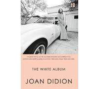 Joan Didion The White Album (Poche)