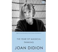 Joan Didion The Year of Magical Thinking (Poche)