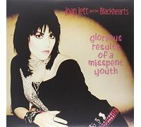 Joan Jett and the Blackhearts - Jett, Joan & The Blackhearts : Glorious Results of a Misspent Youth