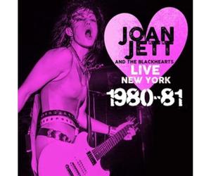 Joan Jett and The Blackhearts - Live New York 1980-81