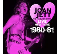 Joan Jett and The Blackhearts - Live New York 1980-81 [Import]
