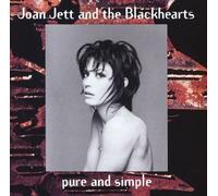 Joan Jett & The Blackhearts - Pure & Simple