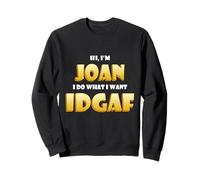 Joan Joke IDGAF Meme Funny Halloween Girl Costume for Joan Sweatshirt