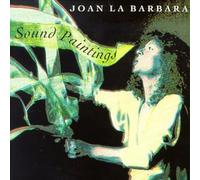 Joan La Barbara - Sound Paintings