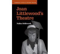 Joan Littlewood's Theatre
