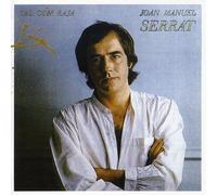 Joan Manuel Serrat - Tal Com Raja