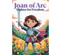 Joan of Arc - Fighter for Freedom. Knights to Color - Courageous Women of the Middle Ages. Heroines in Armor - A Coloring Book about Strong Women. ... fun for little heroines and strong women.