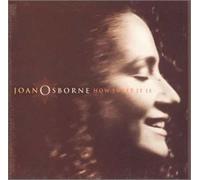 Joan Osborne - How Sweet It Is