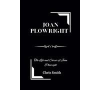 Joan Plowright: The Life and Career of Joan Plowright