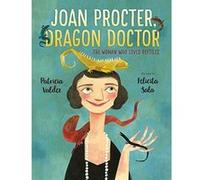 Joan Procter, Dragon Doctor