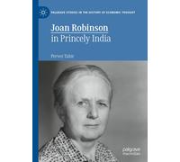 Joan Robinson In Princely India