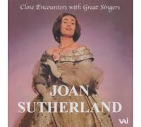 Joan Sutherland-Close Encounters with Singers