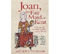 Joan, The Fair Maid Of Kent