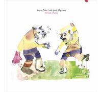 JOANA SA LUIS JOSE MARTINS – Almost a Song – CD