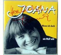 Joana - Wenn Ich Doch Ein Wolf Wär