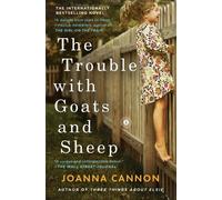 Joanna Cannon The Trouble with Goats and Sheep (Poche)