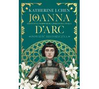 Joanna d'Arc - Katherine Chen (livre en polonais)