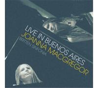 Joanna Macgregor – Live In Buenos Aires – CD