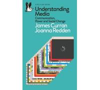 Joanna Redden James Curran Understanding Media (Poche) Pelican Books