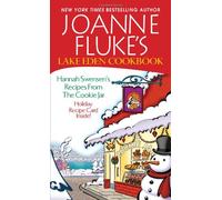 Joanne Fluke's Lake Eden Cookbook:: Hannah Swensen's Recipes from The Cookie Jar