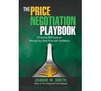 Joanne M Smith The Price Negotiation Playbook (Relié)