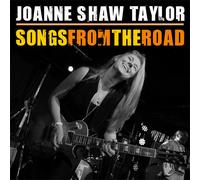 JOANNE SHAW TAYLOR - SONGS FROM THE ROAD (CD+DVD) CD+DVD NEUF
