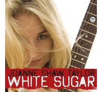 Joanne Shaw Taylor - White Sugar [Vinyl Lp] 180 Gram