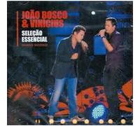 Joao Bosco & Vinicius - Selecao Essencial. [Import]