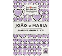 João e Maria - Eu Amo Escrever