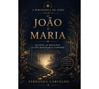 João e Maria: Quando as migalhas já não mostram o caminho.